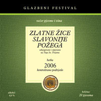 POŽEGA 2006, VEČER PJESME I VINA